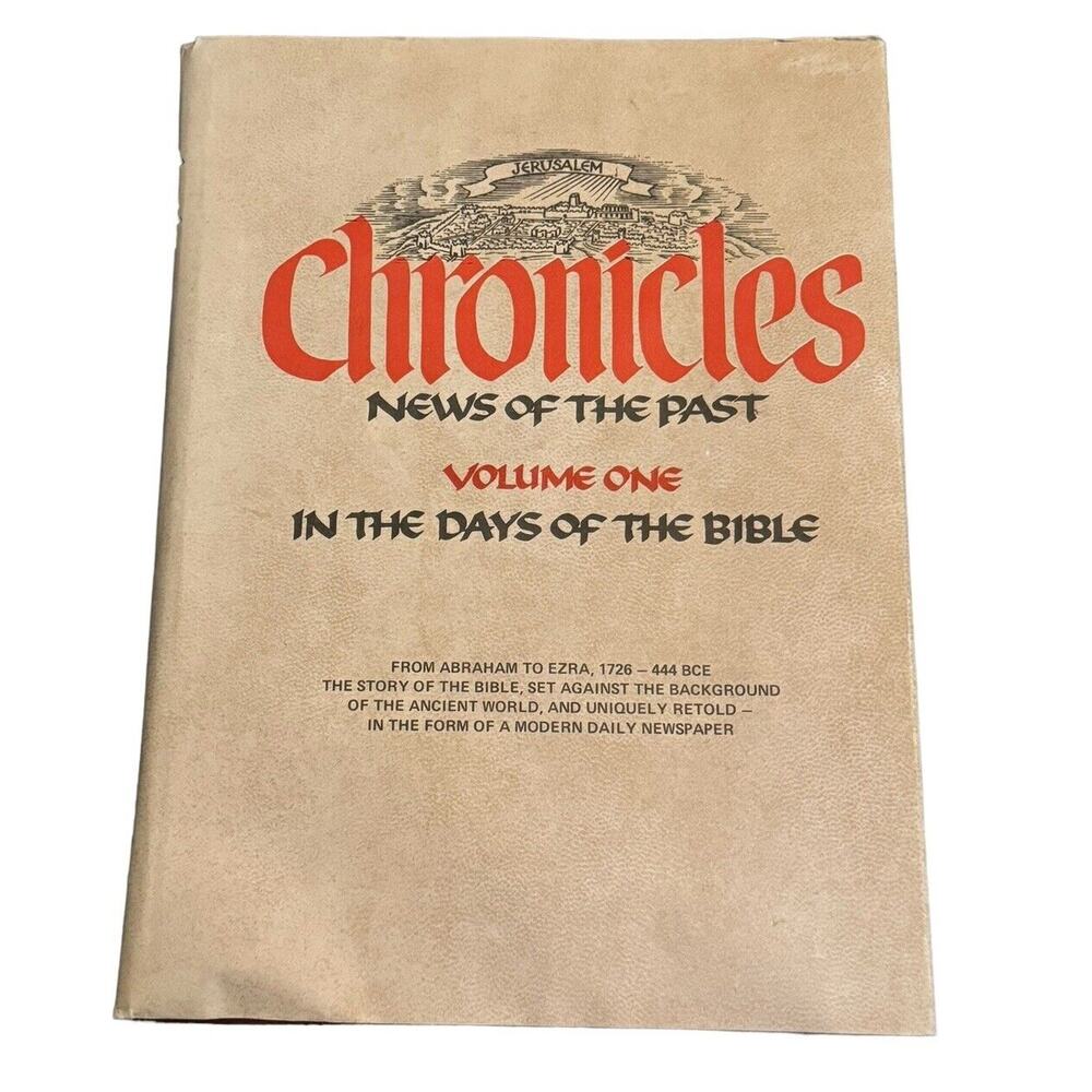 Chronicles News of the Past Vol 1 In The‎ Days Of The Bible Abraham Ezra 1977